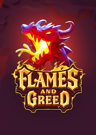 Flames and Greed pokies